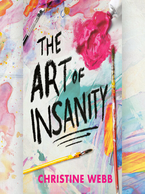 Title details for The Art of Insanity by Christine Webb - Available